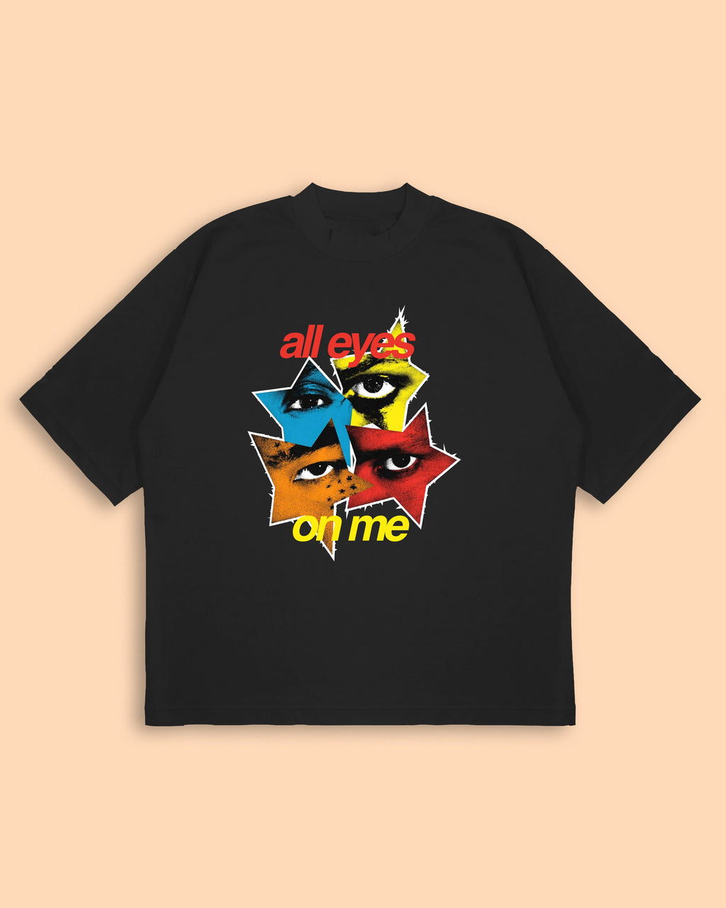 All eyes on me